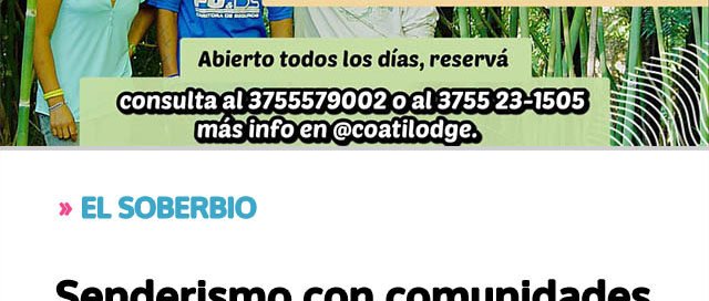 Senderismo con comunidades Mbya Guaraní invita a una experiencia en la selva