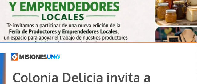 Colonia Delicia invita a disfrutar de productos locales de calidad